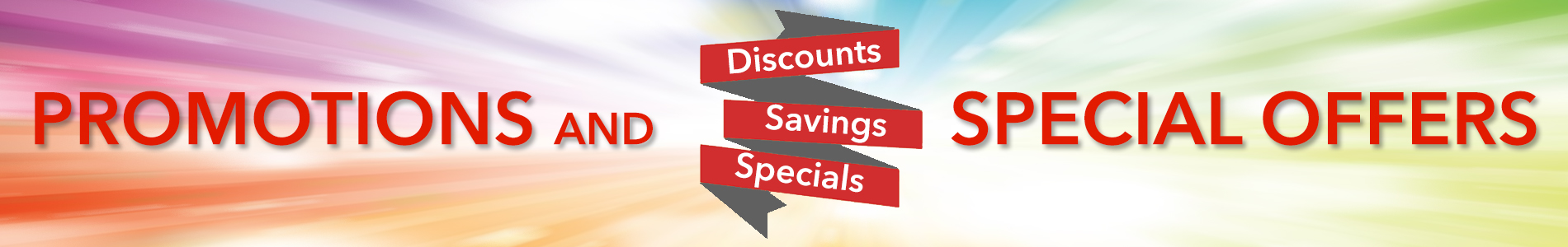 Special Offers | Promotions | Discounts | Free Ground Shipping | Savings